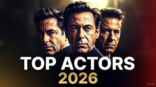 Top 20 Male Actors Ruling 2026 | Hollywood’s Biggest Stars Right Now