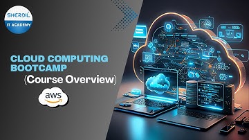 Cloud Computing Bootcamp Outline | Course Overview