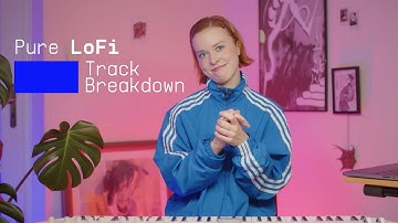 Track Breakdown | Pure LoFi