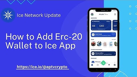 ❄️Ice Network 🆕 Update | How to Add Erc-20 wallet to ❄️Ice app.