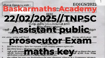 22/02/2025//TNPSC Assistant public prosecutor Exam maths key //@baskarmaths