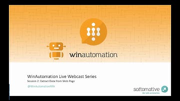WinAutomation Live Webcast Series Session 2: Extract Data from Webpages and CSS Selectors