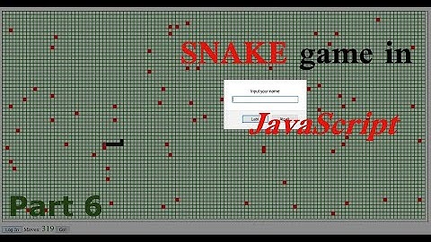 CBP Javascript: the SNAKE game, Part 6