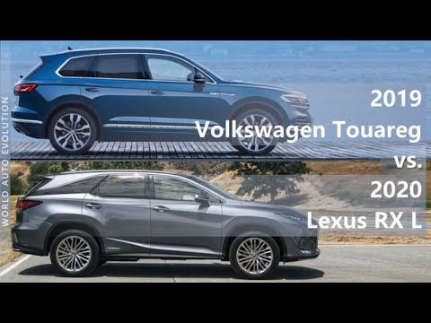 2019 Volkswagen Touareg vs 2020 Lexus RX L (technical comparison)