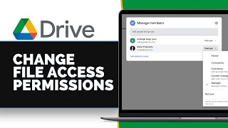 How To Change File Access Permissions on Google Drive (2025 Guide)