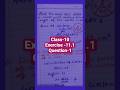 class-10, Exercise-11.1, Question-1, Solution#maths
