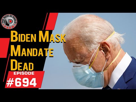 The Nick Di Paolo Show - "Biden Mask Mandate Dead"- YouTube "Friendly" Version