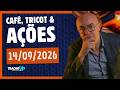 Caf&eacute;, Tricot e A&ccedil;&otilde;es 14/09/2026