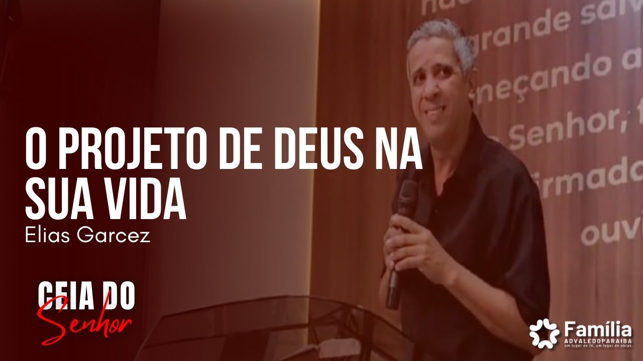 O PROJETO DE DEUS NA SUA VIDA | ELIAS GARCEZ - YouTube