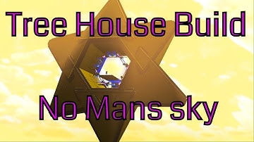 No Mans Sky Build: HUGE TREE HOUSE