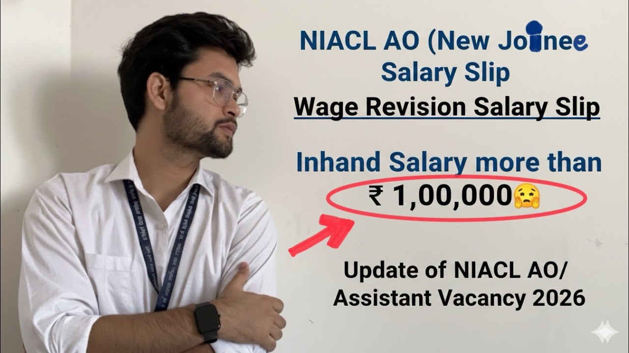 NIACL AO Salary Slip After Wage Revision | NIACL AO/Assistant Vacancy 2026