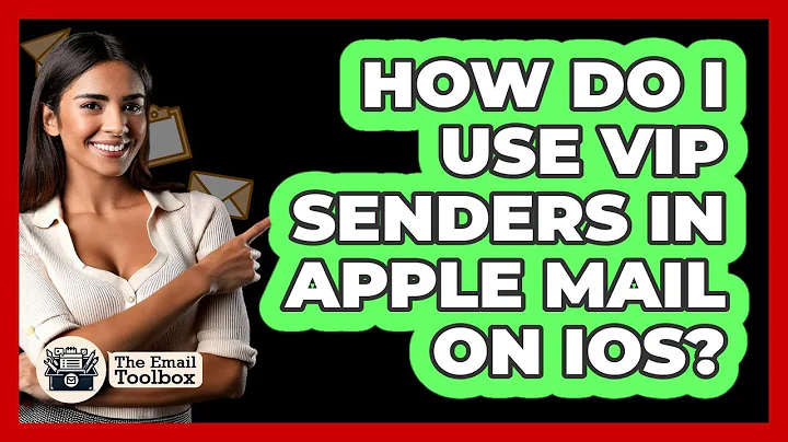 How Do I Use VIP Senders In Apple Mail On iOS? - TheEmailToolbox.com