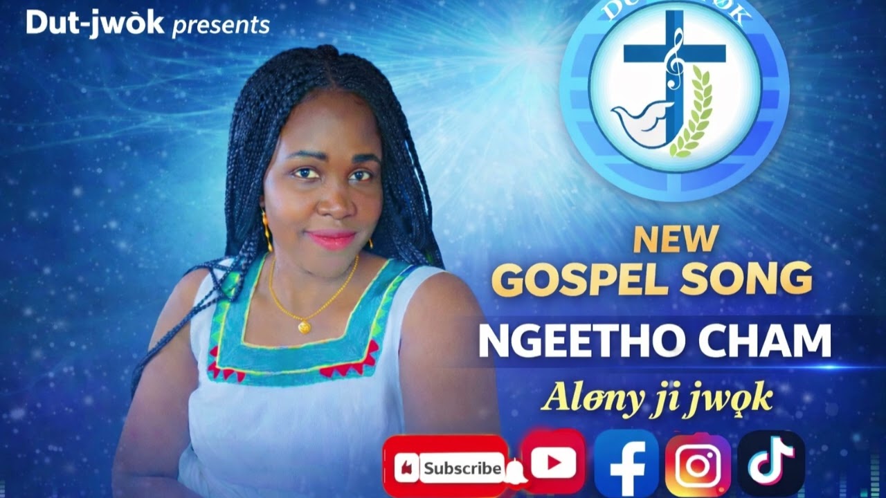 Ngeetho Cham_Alony ji jwok