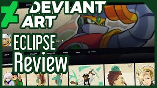 DeviantArt Eclipse Review | What You Need to Know