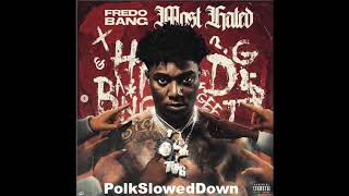 Fredo Bang - Let Me Tell You #SLOWED