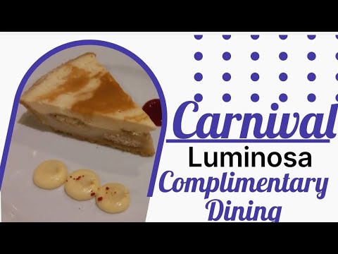 Complimentary Dining on Carnival Luminosa @julescruisecompanion Video Thumbnail