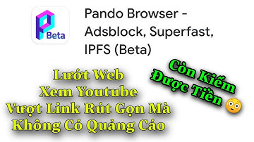 Lướt Web, Xem Youtube, Vượt Link Rút Gọn Mà Không Có Quảng Cáo Lại Còn Kiếm Được Tiền Thật Dễ Dàng