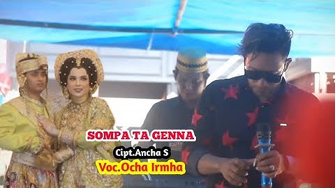 SOMPA TA GENNA ~ Cipt.Ansar.S ~ Voc.Ocha Irmha ~ Music Pengiring Urhy Maestro.