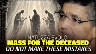 Natuzza Evolo: Mistakes to Avoid When Offering Masses for the Dead