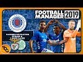 FM19 Rangers EP16 - Benfica and Old Firm Betfred Cup Final ...