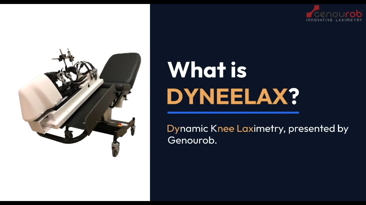 What is Dyneelax? Knee Ligament Analysis: ACL, PCL, LCL, MCL Assessment ...