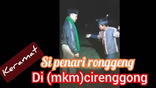 si penari ronggeng  di makam cirenggong ds.dukuhturi kec.ketanggungan BREBES