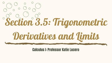 3_5 Derivatives and Limits of Trig Functions