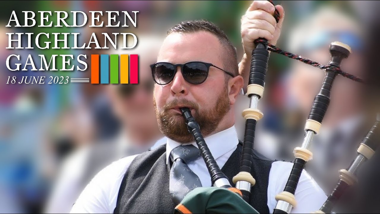Aberdeen Highland Games 2023 Highlights YouTube