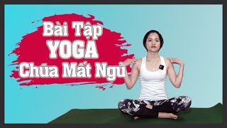 Mất ngủ thì phải làm sao - trị bệnh mất ngủ bằng yoga trị liệu | Ngày 1 - Yoga Trị Liệu Cô Thủy