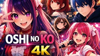 Oshi No Ko 4K Edits
