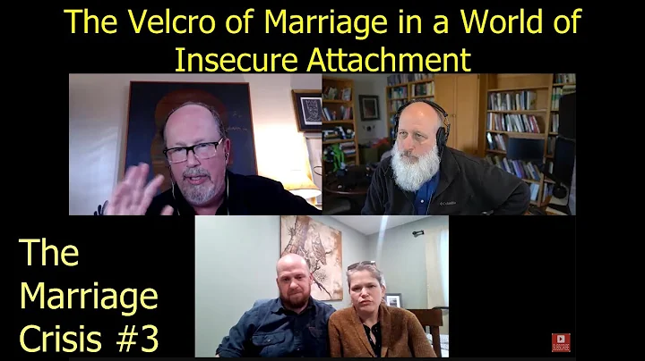 The Velcro of Marriage in a World of Insecure Atta...