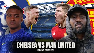 &#39;Starting Mount Will GALVANISE The Crowd&#39; | Chelsea vs Manchester United Preview FT @RantsNBants