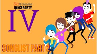 GoAnimate Dance Party IV: Official Song List - Part 2