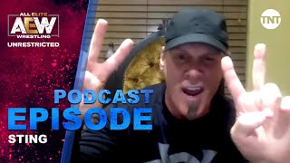 Sting | AEW Unrestricted Podcast