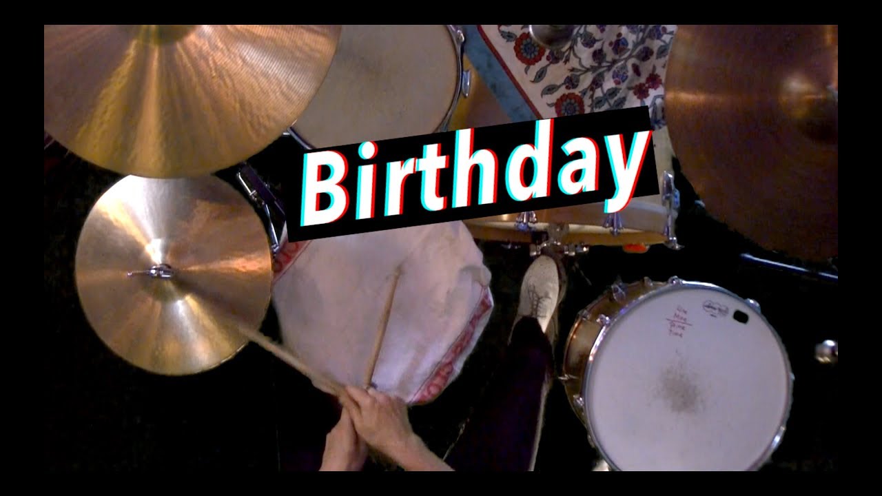 Birthday Drum Cover Isolated Track YouTube