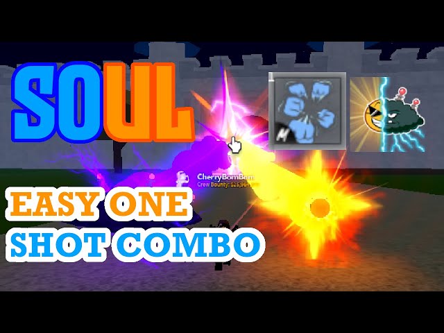 Soul Combo, Easy One-Shot Combo