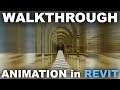 Animation in Revit (Walkthrough or Flyby) Tutorial