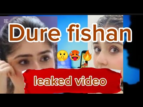 Dur e fishan| dure fishan ki leaked video | reality??| - YouTube