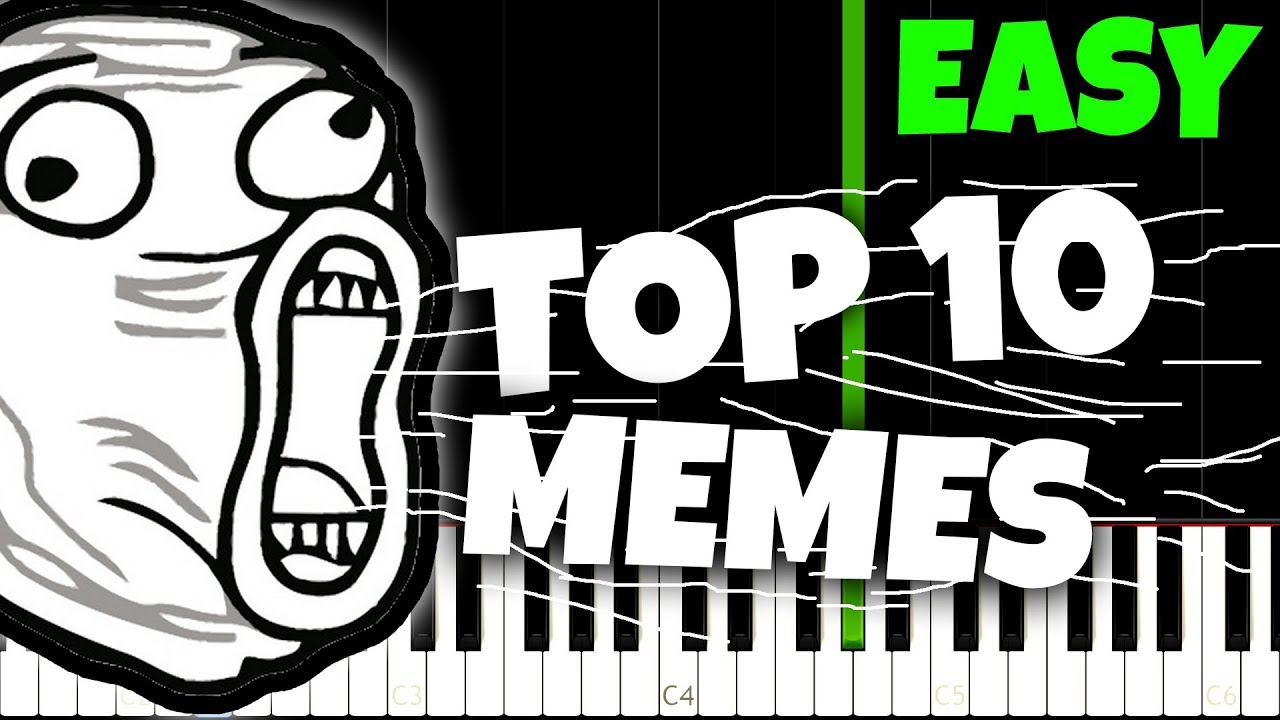 Top 10 Meme Songs... And How To Play Them! - Piano Understand
