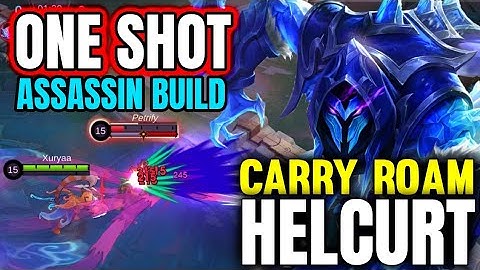 HELCURT ROAM ONE SHOTS & ESCAPES! 😈 | Build Top 1 Global | MVP Assassin Roam - Mobile Legends