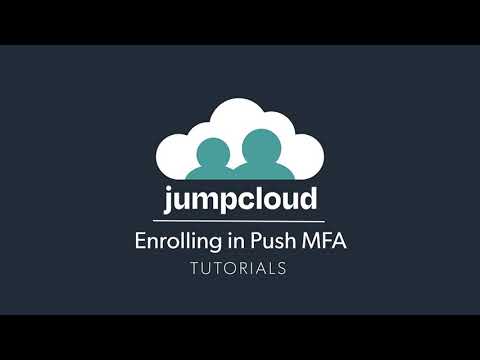 Enrolling in Push MFA