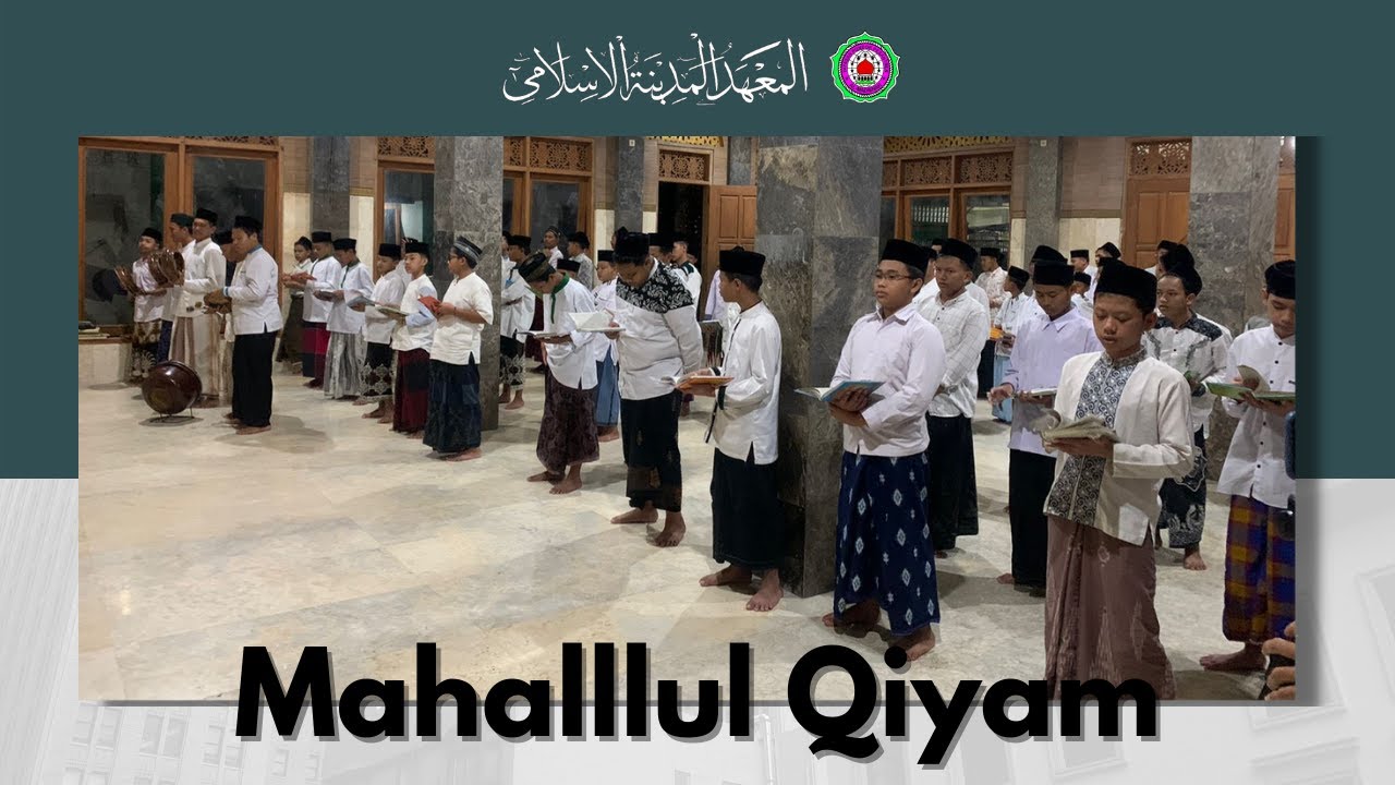 Mahallul Qiyam - Pondok Pesantren Al-Madienah Denanyar Jombang