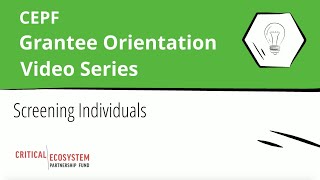 Grantee Orientation Screening Individuals