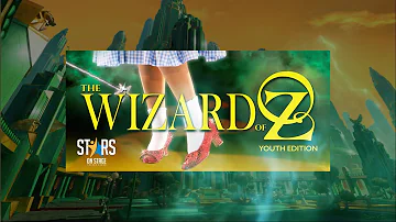 2024 BA Stars on Stage: The Wizard of Oz