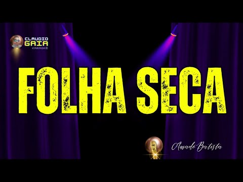 AMADO BATISTA | FOLHA SECA | KARAOKÊ | cover |