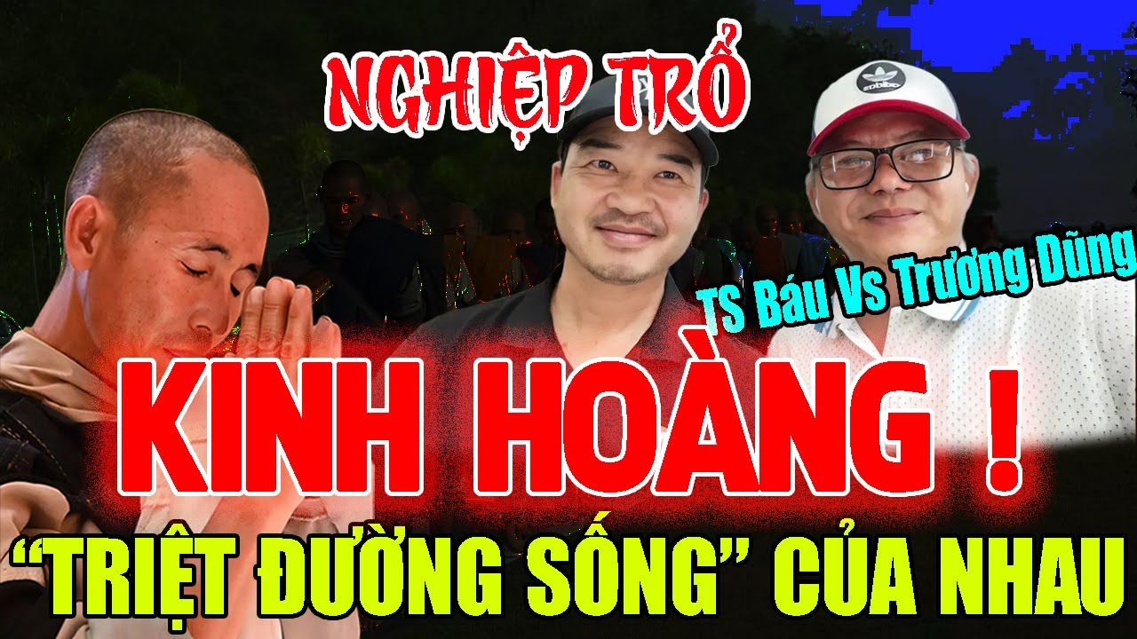 NGHIỆP TRỔ KINH HOÀNG: Anh Em Trên Bến Dưới Thuyền A Chan Báu VS Trương Dũng 