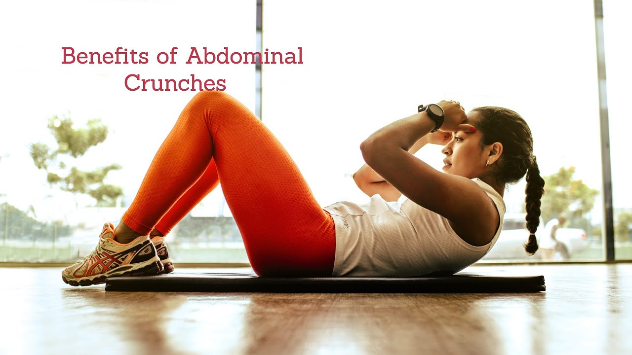 Health benefits of Abdominal Crunches YouTube