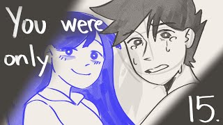 You were only 15 [OMORI SPOILERS]