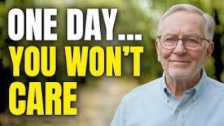 I’m 81. Here’s What I Stopped Caring About (And Why You Should Too)