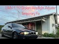 BMW E39 broken headlight adjuster temporary fix